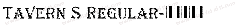 Tavern S Regular字体转换
